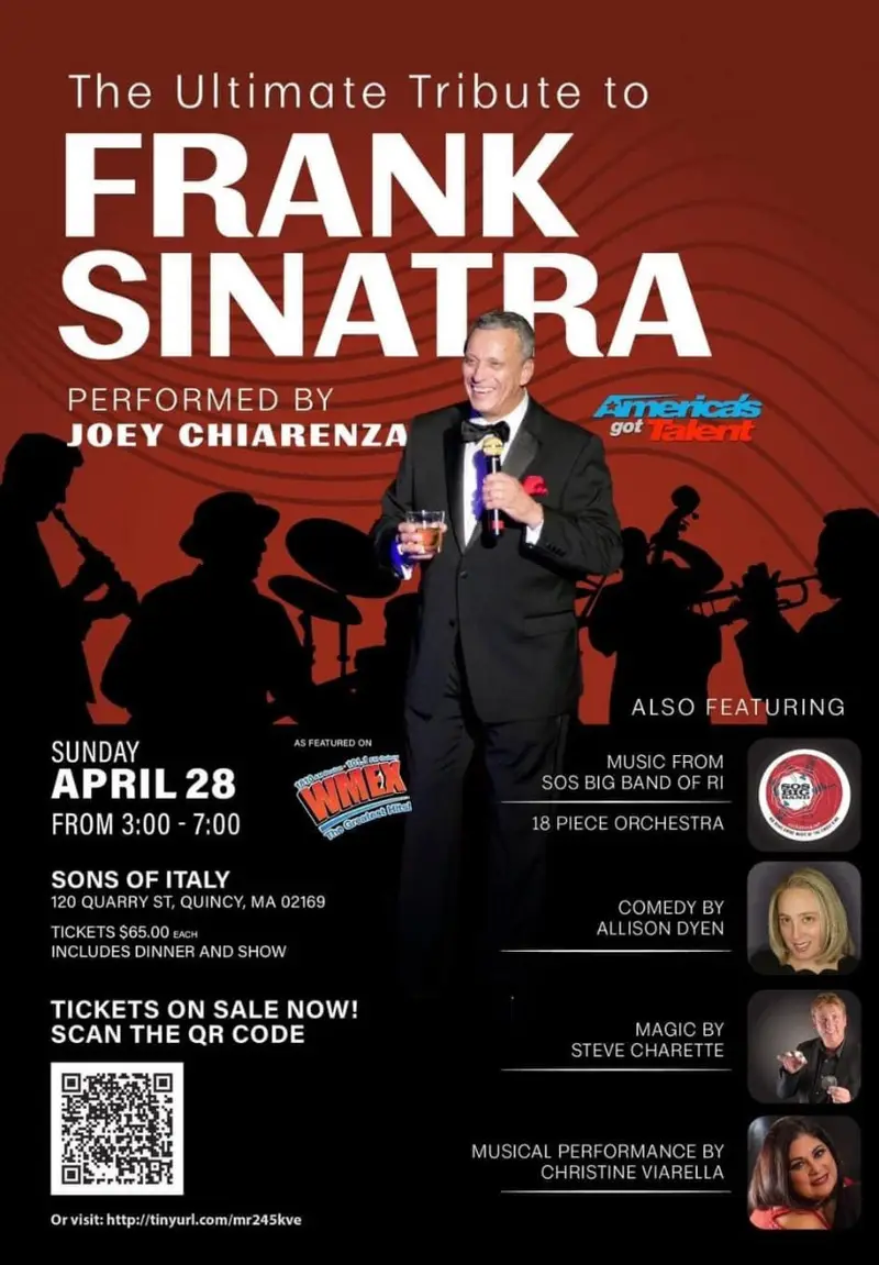 Quincy – Ultimate Frank Sinatra Tribute show featuring Boston’s own Joey Chiarenza